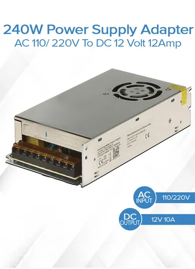 240W Power Supply Adapter AC 110/ 220V To DC 12Volt 20Amp For CCTV Camera Lighting Project